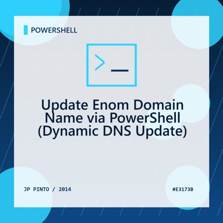 Featured image for Update Enom Domain Name via PowerShell (Dynamic DNS Update)