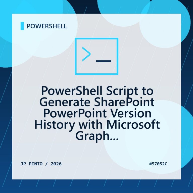 Featured image for PowerShell Script to Generate SharePoint PowerPoint Version History with Microsoft Graph