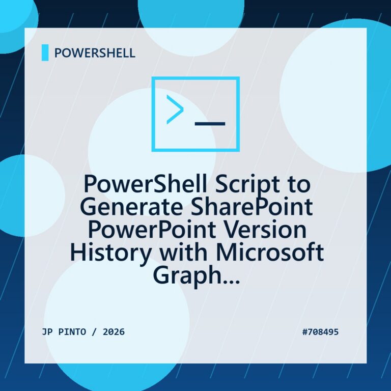 Featured image for PowerShell Script to Generate SharePoint PowerPoint Version History with Microsoft Graph