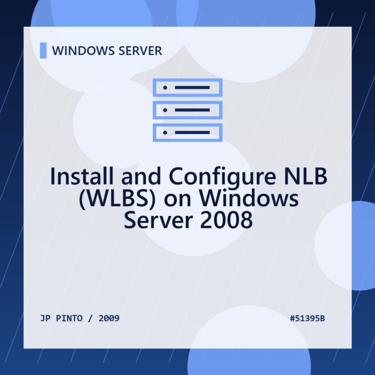 Featured image for Install and Configure NLB (WLBS) on Windows Server 2008